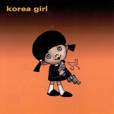 Song - Reunion - Korea Girl