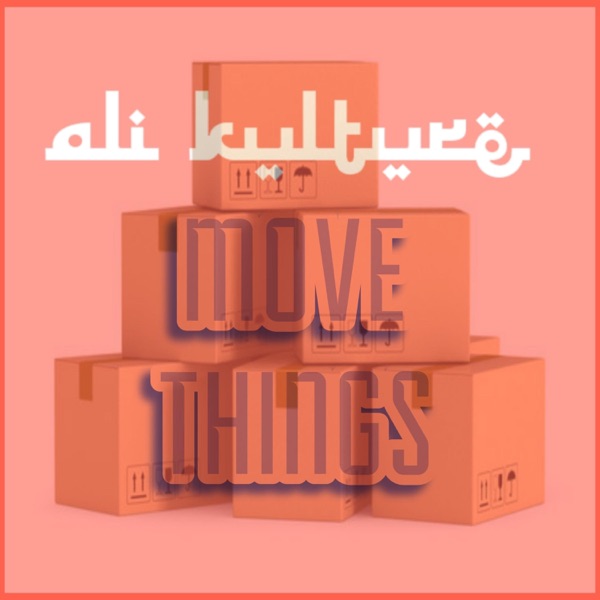 MOVE THINGS