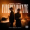 INDEPENDIENTE - NOMAR & KYMMA lyrics