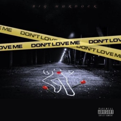 Don't Love Me - EP