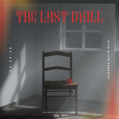 The Last Drill (Most Underrated)