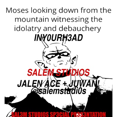 INY0URH3AD (feat. Jalen Ace & Juwan) - Single