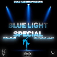 Blue Light Special (feat. Infa-Man) - Single - Hollywood Movez