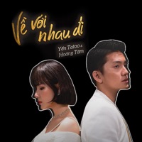 Về Với Nhau Đi - Single - Yến Tattoo & Hoàng Tâm