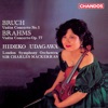 Bruch: Violin Concerto, Op. 26 - Brahms: Violin Concerto, Op. 77