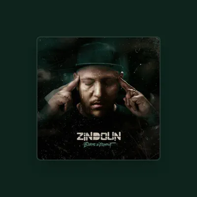 Listen to Zindoun, watch music videos, read bio, see tour dates & more!