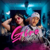 Giro dos Drake - Single - Mc Gury, Jhessii Moura & Dj Barreira