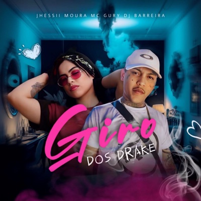 Giro dos Drake - Single