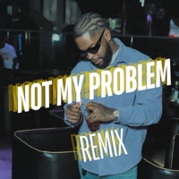 Not My Problem (Remix) - Single - Trabass
