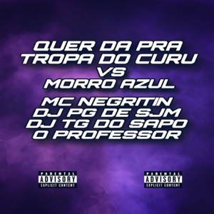 Quer da pra Tropa do Curu Vs Morro Azul