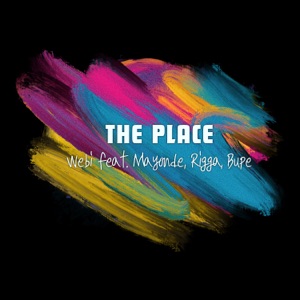 The Place (feat. Rigga, Bupe & Mayonde) [Remix]