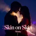Skin on Skin