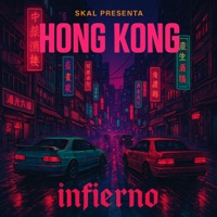 Hong Kong - Single - Skal & Infierno