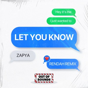 Let You Know (Rendah Remix) - Single