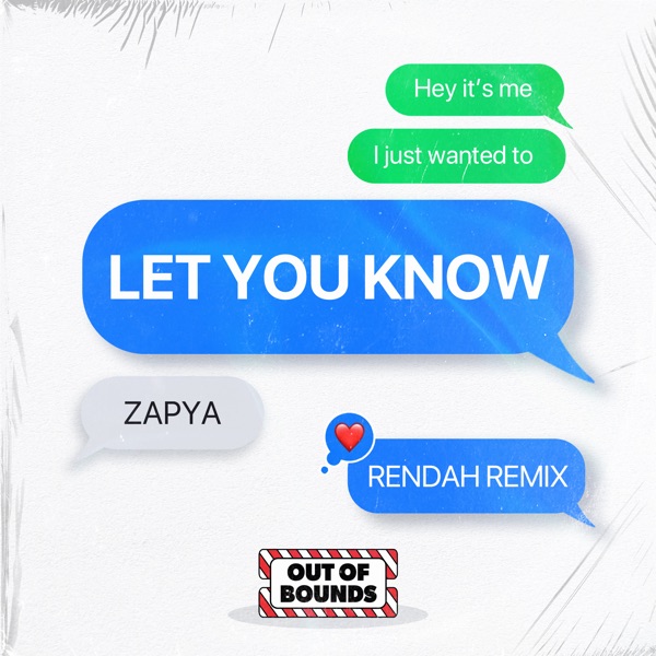 Let You Know (Rendah Remix) - Single