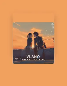 Escucha a Vlano, mira videos musicales, lee su biografía, consulta las fechas de las gira y más.