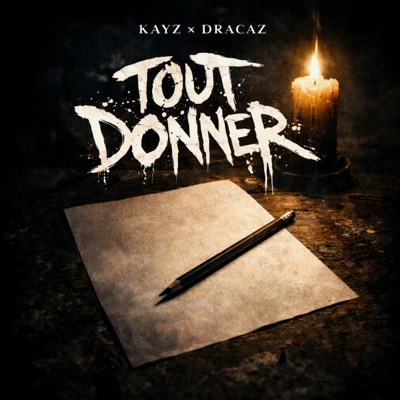 TOUT DONNER (feat. Dracaz) - Single
