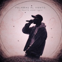 Palabras al Viento - Single - El Mulato Jhanki Style & El sonido del javier