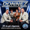 25 år på vägarna - Donnez