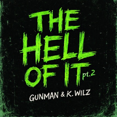 The Hell Of It (PT. 2) - Single