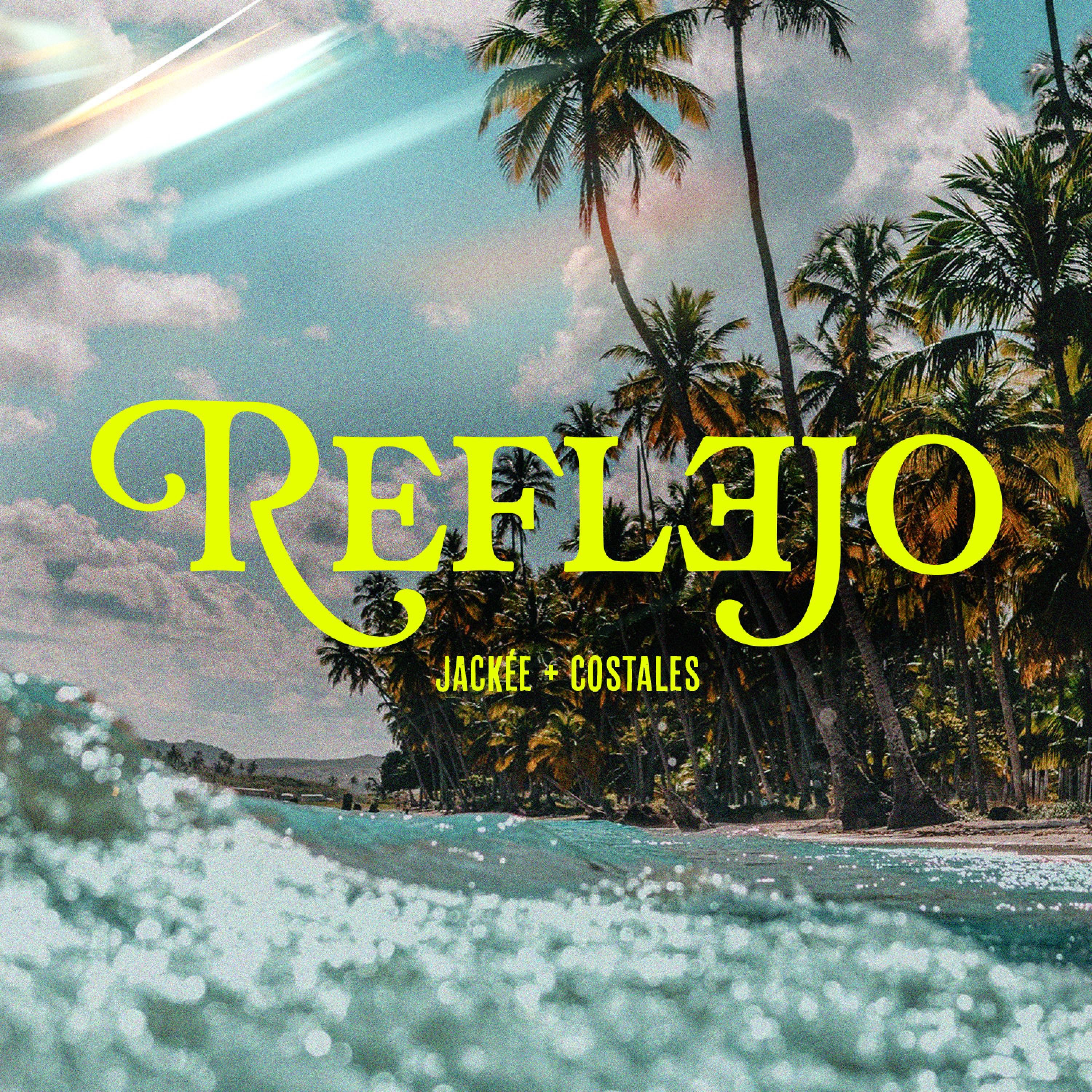 Reflejo (feat. Costales) - Single