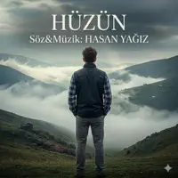 HÜZÜN — HASAN YAĞIZ