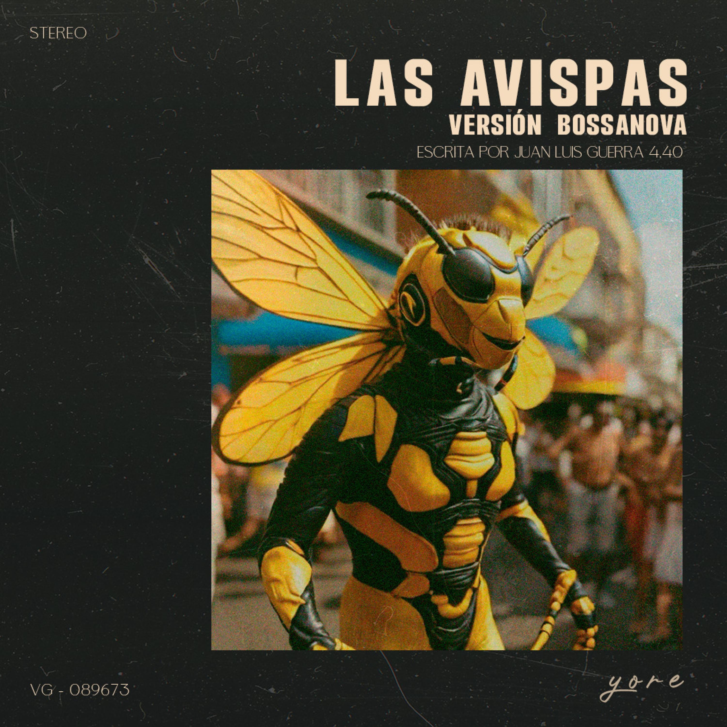 Las Avispas (Versión Bossanova) - Single