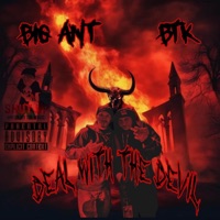 Deal With The Devil (feat. BTK) - Single - Big Ant