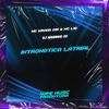 Intronotica Latrial - Single