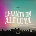 Levanta Un Aleluya