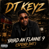 Yayad an flanne 9 (Spend Dat)