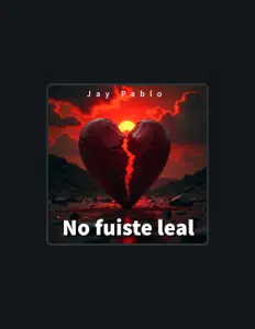 Ascolta JAY PABLO, guarda video musicali, leggi la biografia, vedi le date del tour & altro!