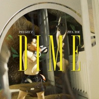 DIME (feat. Zita Zoe) - Single - Peegee'z & RodBonzai