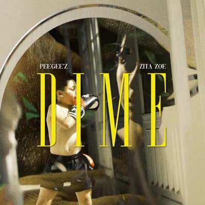 DIME (feat. Zita Zoe) - Single