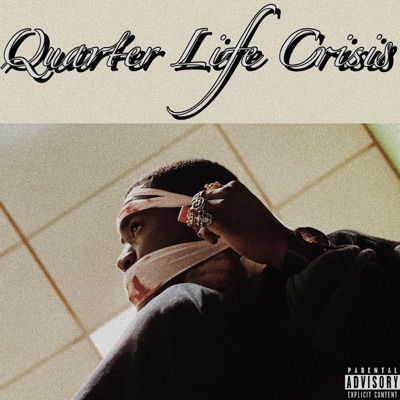 Quarter Life Crisis - EP