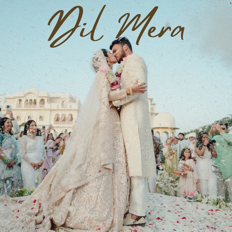 Dil Mera - Adarsh Rao: Song Lyrics, Music Videos & Concerts