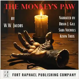 The Monkey's Paw (Unabridged): A Horror Fiction Classic (Unabridged)
