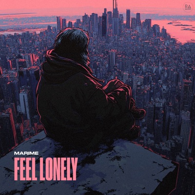 Feel Lonely - Single