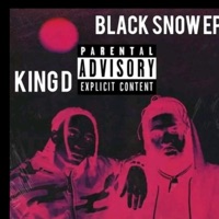 Black Snow - King D