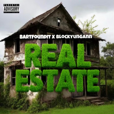 Real Estate (feat. BlockYungan) - Single