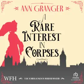 A Rare Interest in Corpses (Lizzie Martin Mysteries)