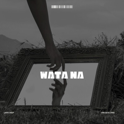 Wata Na (feat. Lincoln Long) - Single