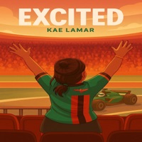 Excited - Single - Kae Lamar