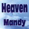 Heaven - Mandy (Radio Version)