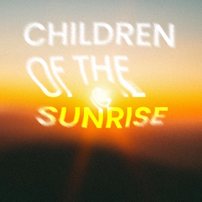 Children of the Sunrise - Single