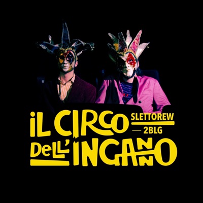 Il Circo Dell'Inganno - Single