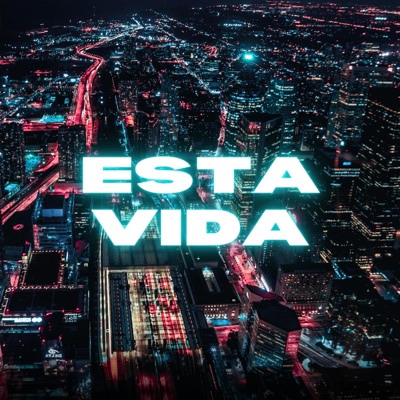 ESTA VIDA - Single