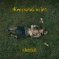 Megcsalok Veled Akárkit