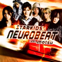 NEUROBEAT feat. motsu - Single - STARKIDS