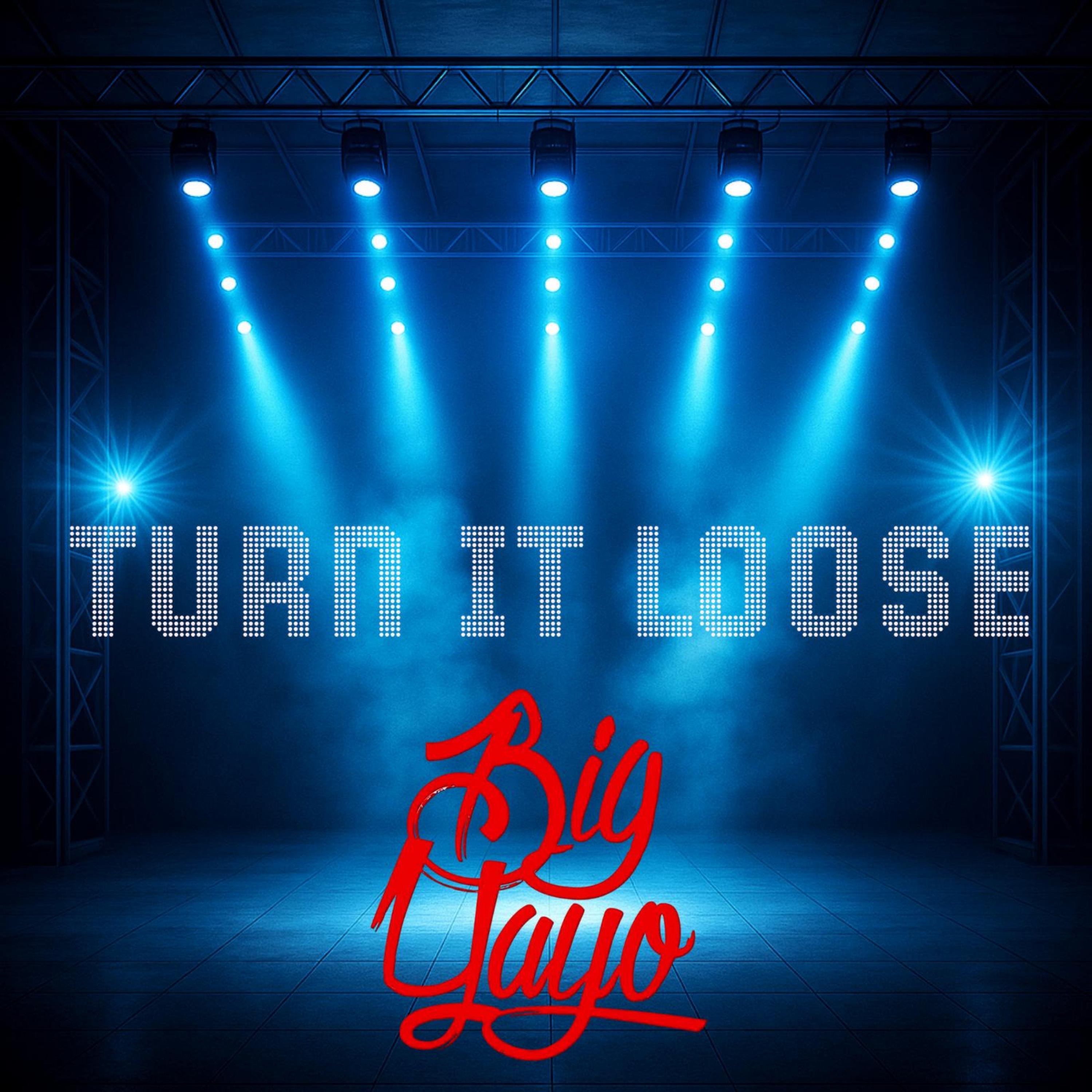 TURN IT LOOSE - Single